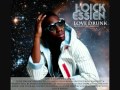 Loick Essien -  Love Drunk