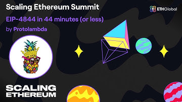 Scaling Ethereum Summit | EIP-4844 in 44 minutes (or less) - Protolambda