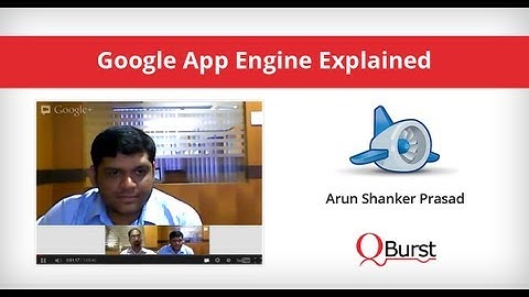 Google App Engine Explained