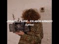 Jugaste Y Sufrí - Eslabón Armado (Lyrics) English and Arabic  مترجمة