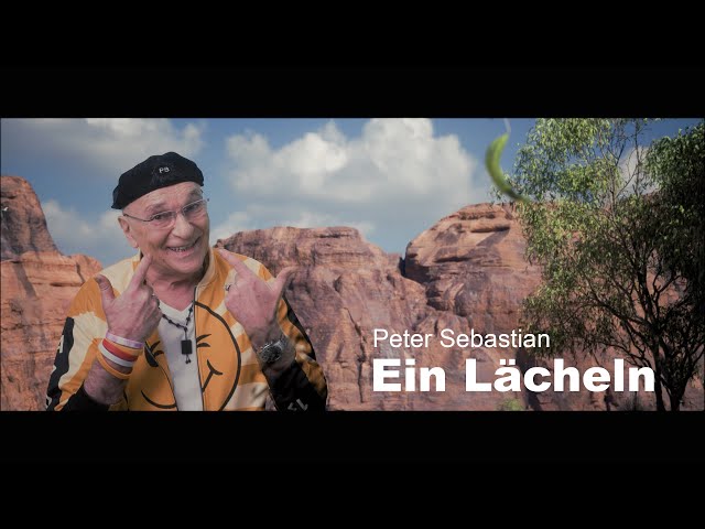 Peter Sebastian - Ein Lächeln, fällt es auch manchmal schwer