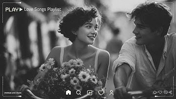 60s Vintage Love Songs Playlist | Golden Era Romance