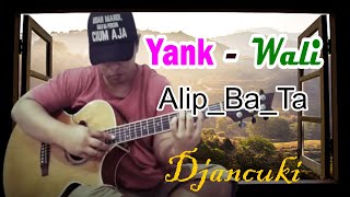 Yank - Wali | Alip_Ba_Ta