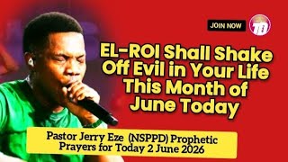 NSPPD LIVE 2 JUNE 2026 - PASTOR JERRY EZE NEW MONTH PROPHETIC DECLARATION AND PRAYER