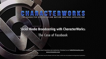 Social Media Broadcasting with CharacterWorks: The Case of Facebook