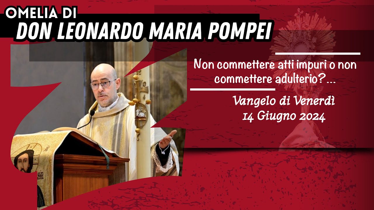Non commettere atti impuri o non commettere adulterio?… - YouTube