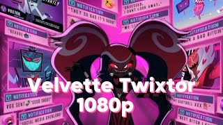 Velvette Twixtor 1080P Give Credit If You Want