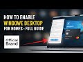 How to enable Windows Remote Desktop for home access - Full Guide