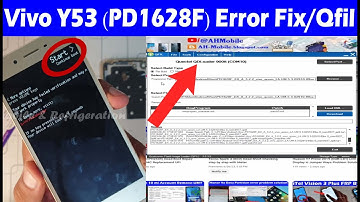 Vivo Y53 (PD1628f) Start Error Fix with Qfil Tool Flash File