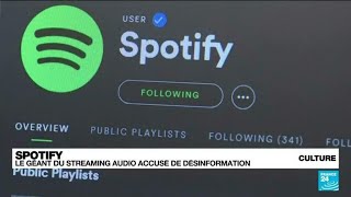 Spotify : le géant du streaming audio accusé de désinformation • FRANCE 24