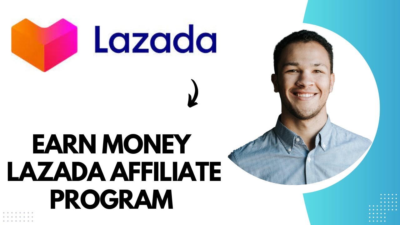 Lazada Affiliate Program Tutorial || Make Money with Lazada Affiliate ...