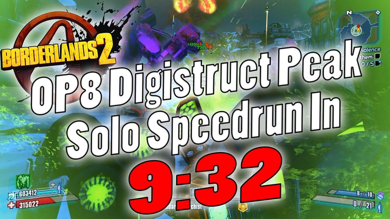 Borderlands 2 OP8 Digistruct Peak Speedrun In 9 32 YouTube borderlands-2-op8-digistruct-peak-speedrun-in-9-32-youtube