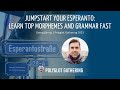 Jumpstart Your Esperanto: Learn Top Morphemes and Grammar Fast | PG 2023