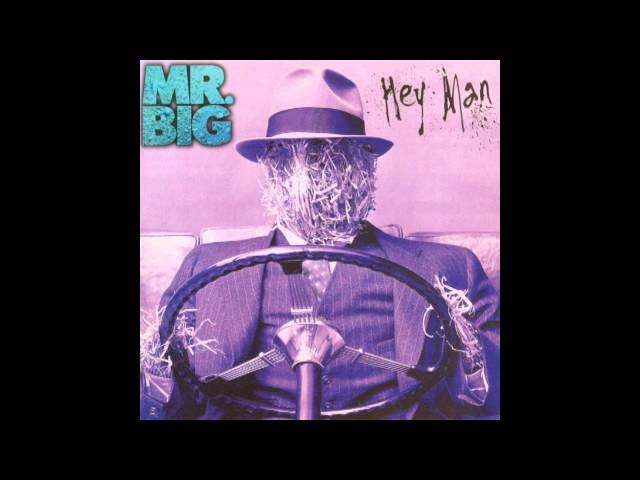 Mr. Big - Fool Us Today