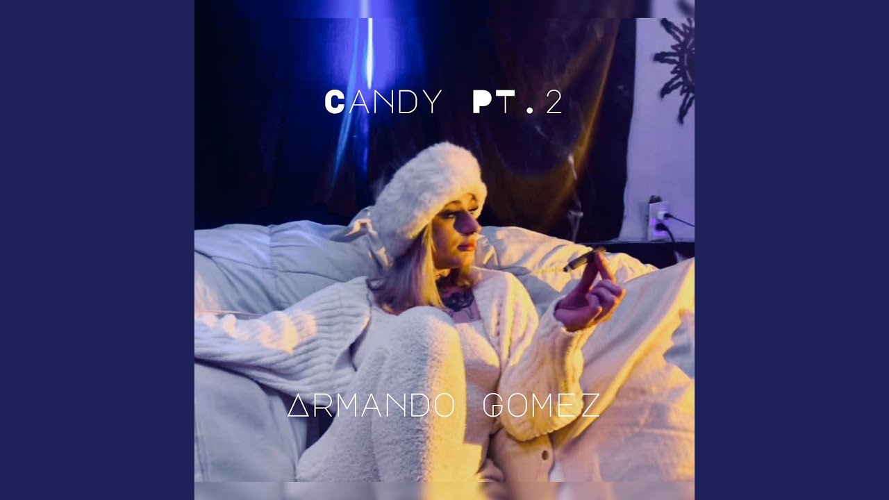 Watch Candy Pt.2 on YouTube Watch Candy Pt.2 on YouTube