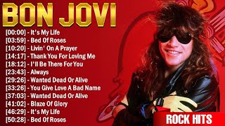 Bon Jovi Greatest Hits Ever ~ The Very Best Of Rock Songs Playlist Of All Time