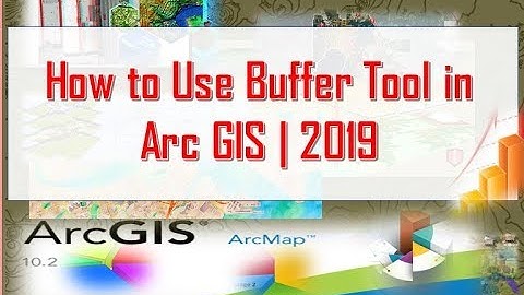 How to Use Buffer Tool in Arc GIS | 2019 | Tutorial 29 | #TechwithFun
