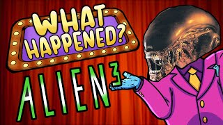 Alien 3  What Happened?