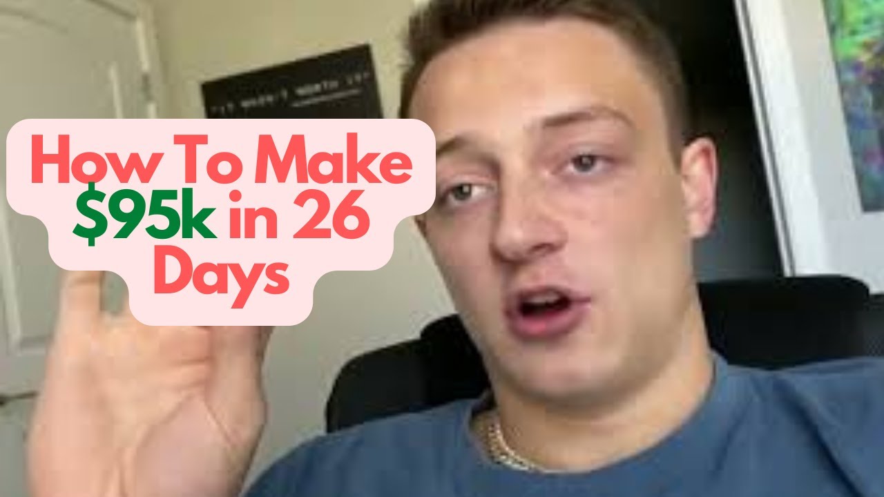 How To Make 95k In 26 Days Online Fast YouTube how-to-make-95k-in-26-days-online-fast-youtube