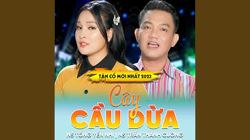 Tân Cổ Cây Cầu Dừa