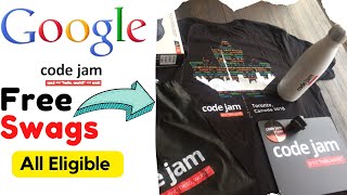 Free Google swags  || Code Jam 2022... Registeration Open