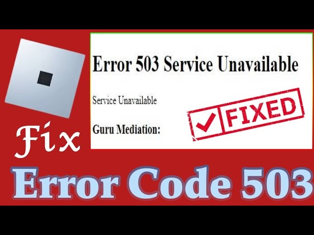 How to fix Server is Unavailable error in Roblox