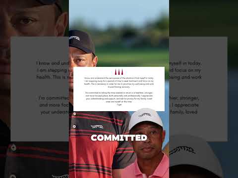 Tiger Is Seeking Treatment...