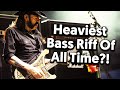 Heaviest Bass Riff Of All Time?! (Tutorial + Tab)