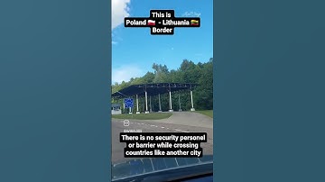 Crossing Poland 🇵🇱- Lithuania 🇱🇹  Border #Border #Poland #lithuania
