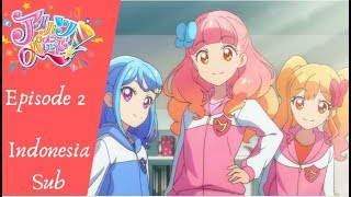 Download Lagu Aikatsu on Parade! Episode 2, Inspirasi yang Menyenangkan (Indonesia Sub) MP3