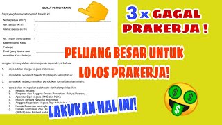 GAGAL 3X DAFTAR PRAKERJA?? LAKUKAN HAL INI !