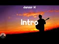 Junior H - Intro (letra)