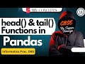 5-Min Concept #11 | HEAD() and TAIL() Functions | Class 12th CBSE Informatics Prac and Comp Science