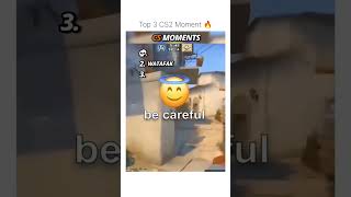 Top 3 CS Moment #cs2 #csgo #memes #funny #counterstrike