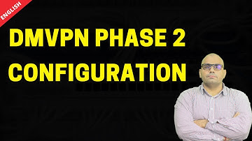DMVPN Phase 2 Configuration