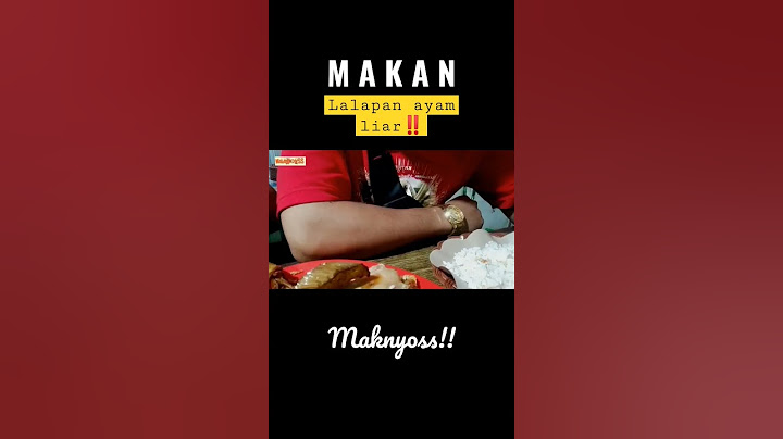 M A K A N Lalapan ayam Liar ‼️Maknyos!! #kulinerindonesia #makananindonesia #makan
