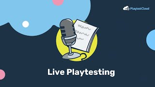 Moderated Playtesting at PlaytestCloud