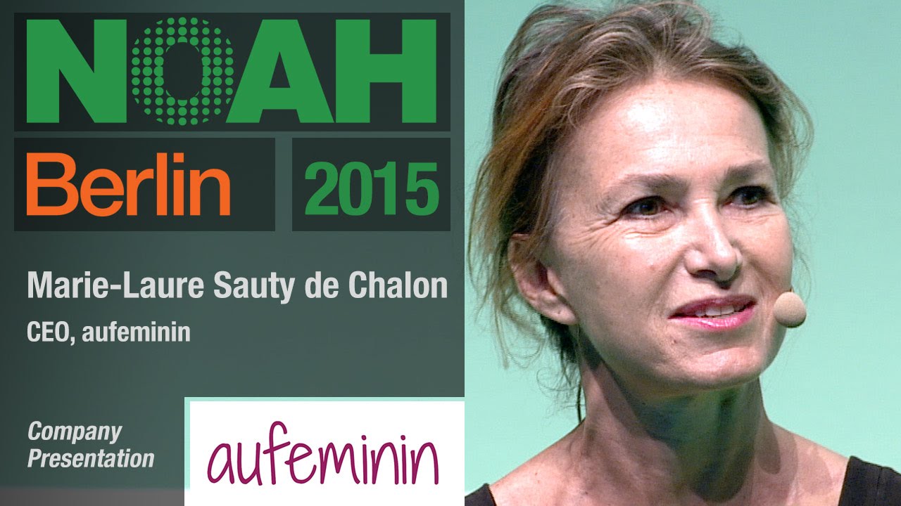 Marie-Laure Sauty de Chalon, aufeminin - NOAH15 Berlin - YouTube