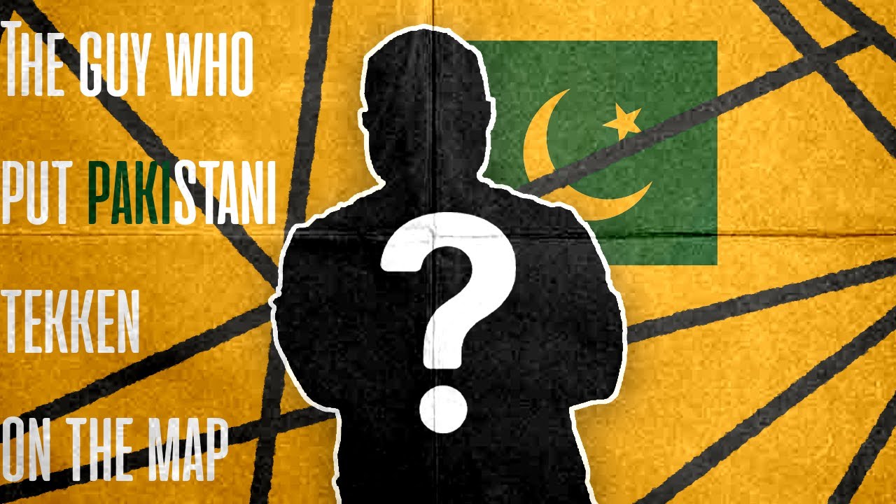 The guy who put Pakistani Tekken on the Map