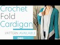 Crochet Fold Cardigan | Pattern & Tutorial DIY