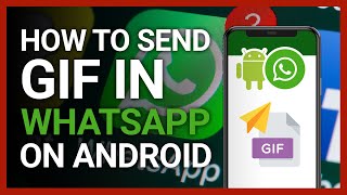 [2023👍] How To Send Gif In WhatsApp On Android screenshot 5