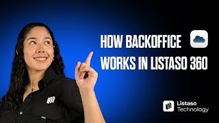 BackOffice Explained: The Core of Listaso 360