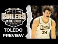 Purdue Boilermakers vs Toledo Rockets Preview | Boilers In The Stands