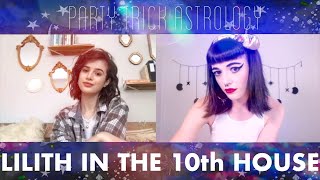 Lilith in the 10th House | The Lilith Podcast