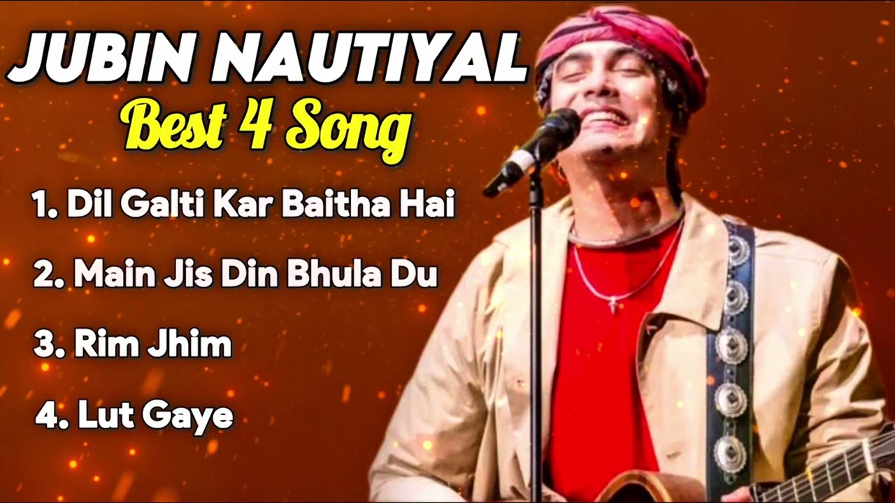 Jubin Nautiyal Best & Top 4 Song😍😍 | #nndigitalcreator #jubinnautiyal #best #and #top #song #foryou