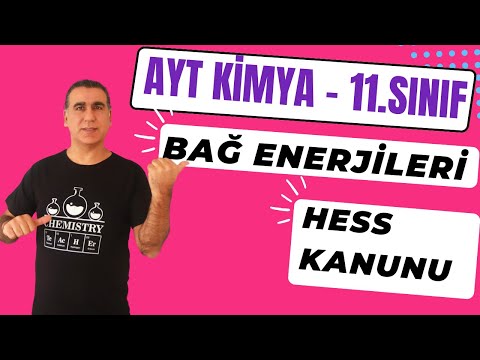 ENTALPİ 3 / BAĞ ENERJİLERİ / HESS KANUNU ( 11. Sınıf / Ayt Kimya 2024 )