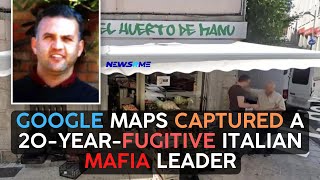Google Maps captured a 20-year-fugitive Italian mafia leader | Italy News | NewsRme