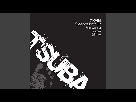 Okain — Sleepwalking (Ekkohaus Mix)