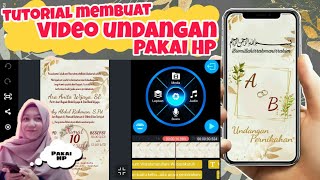 Cara Membuat Undangan Digital  pakai android | Tutorial membuat Video Undangan Pernikahan