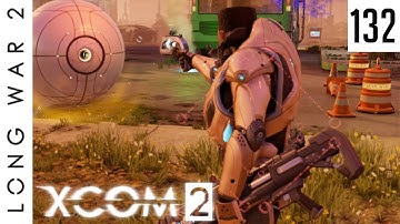 Long War 2 - #132 - Whatever it takes!